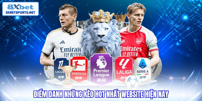 Điểm dành những kèo hot nhất website hiện nay